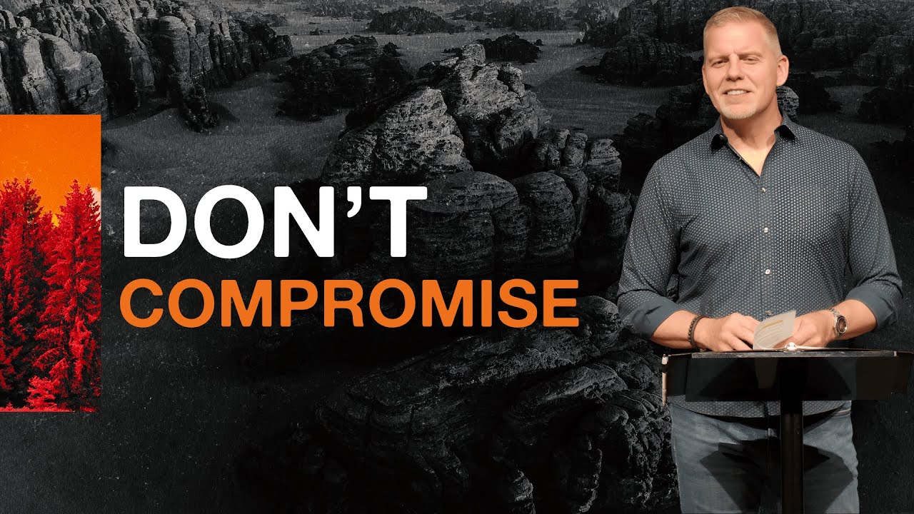 Don't Compromise