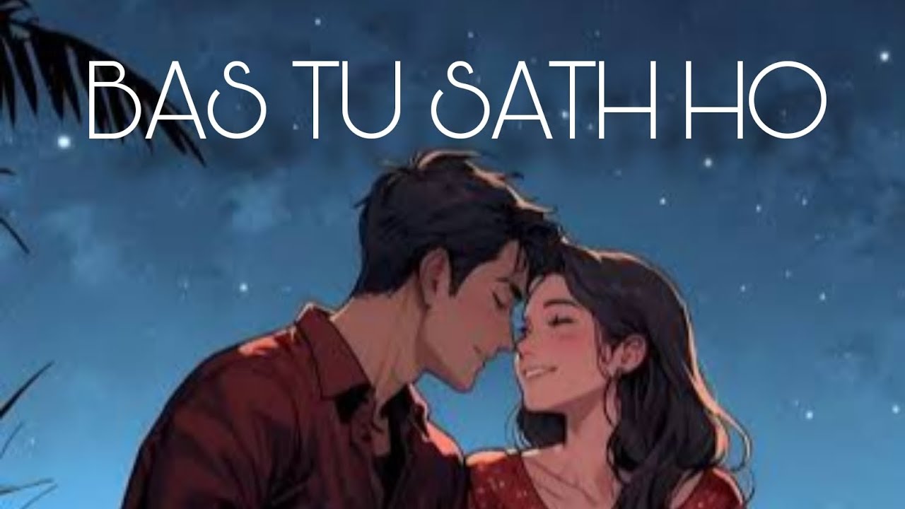 Bas tu sath ho ❤️ | moment of love | from : album (TUM )