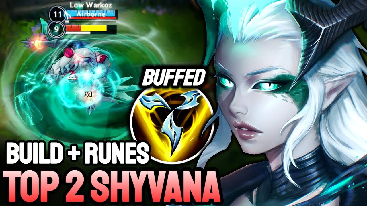 WILD RIFT SHYVANA - TOP 2 SHYVANA GAMEPLAY - MASTER RANKED
