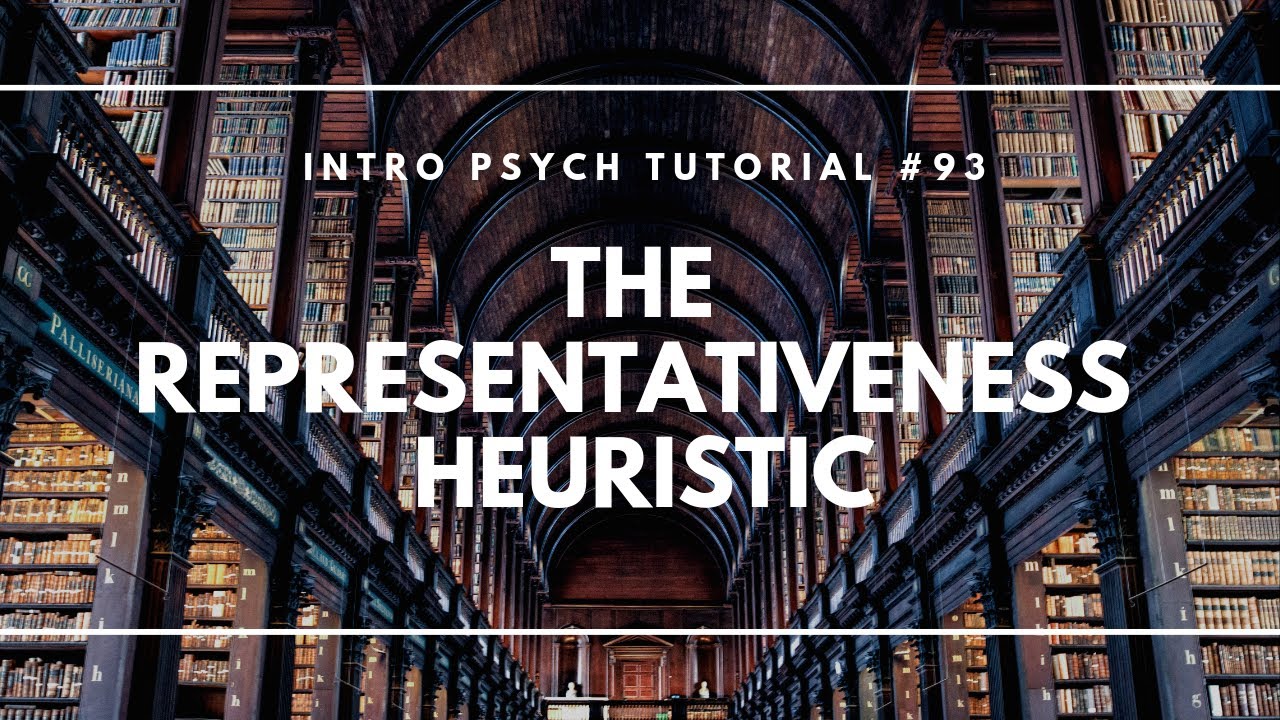 Эвристика репрезентативности (Вводный урок по психологии №93)