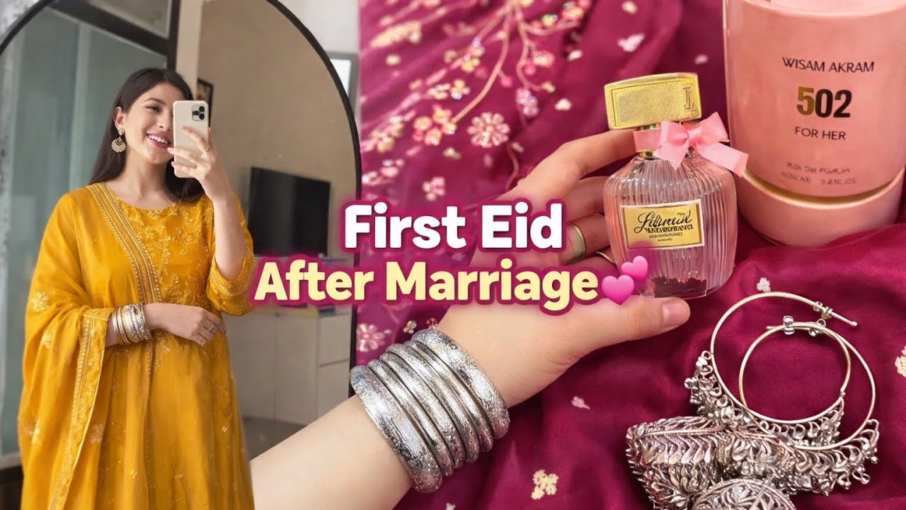 How a new bride should get ready for Eid 2026 newly married girls tips for Eid look 👀 
