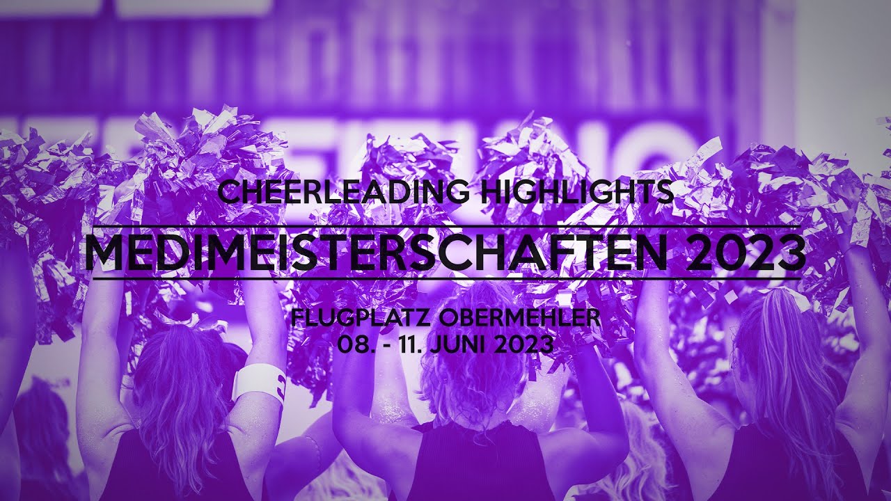 MEDIMEISTERSCHAFTEN 2023 | Cheerleading Highlights