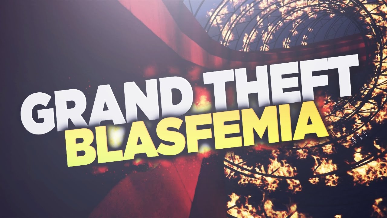 GRAND THEFT BLASFEMIA - Le Playlist Di JTaz