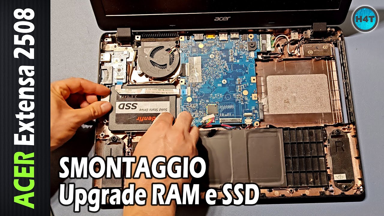 Acer Extensa 2508: Smontaggio Completo + Upgrade RAM e SSD (Guida Passo Passo)