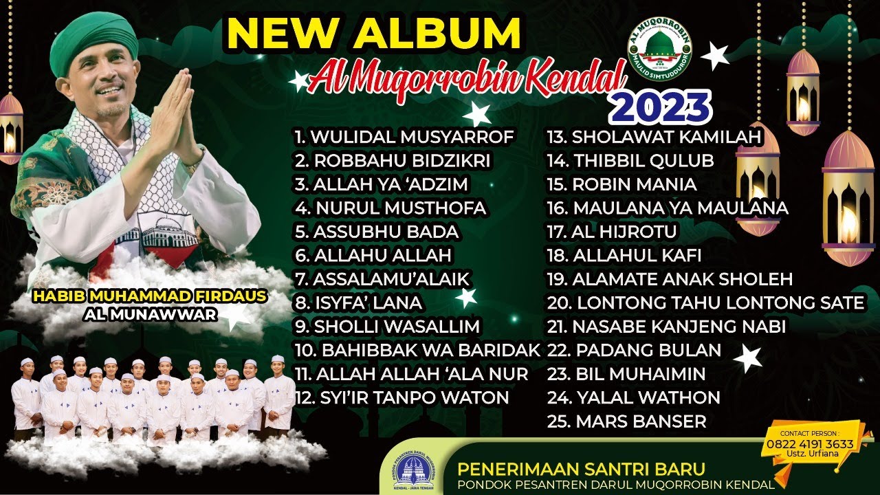 NEW ALBUM AL MUQORROBIN KENDAL 