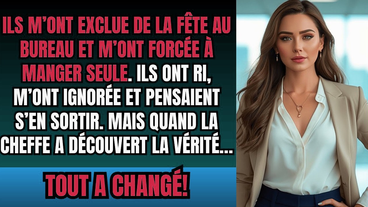 Ils M’ont Exclue D’une Fête Au Bureau...
