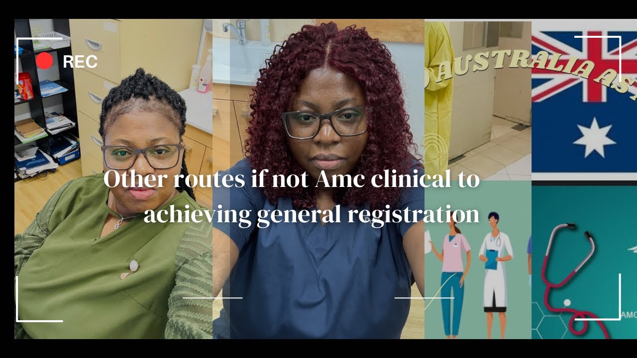 If not amc clinical then what????? Other routes to qualify for general registration in Australia