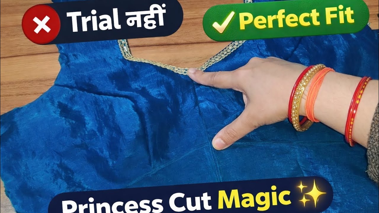 Princess Cut Blouse Cutting & Stitching ✂️ | Perfect Fitting Without Trial | Easy Method