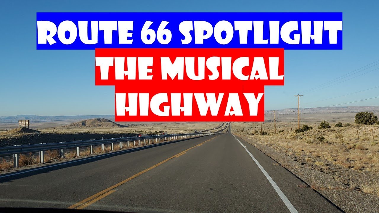 THE MUSICAL HIGHWAY - Route 66 Spotlight - Tijeras Canyon - New Mexico - Plays America the Beautiful