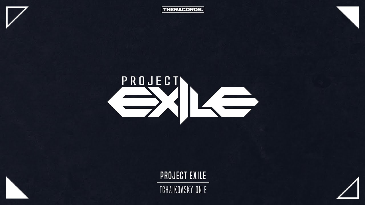 Project Exile - Tchaikovsky On E (THER-173) Official Preview