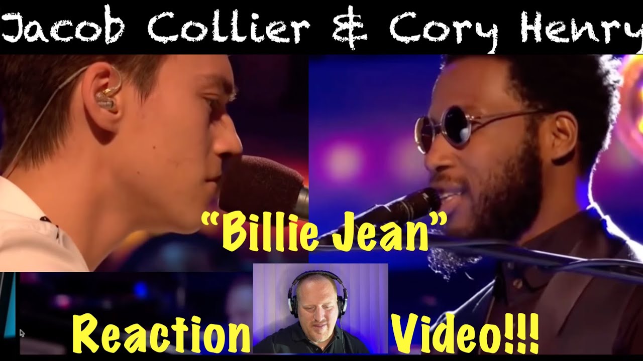 Billie Jean - Cory Henry & Jacob Collier - Reaction Video to Music
