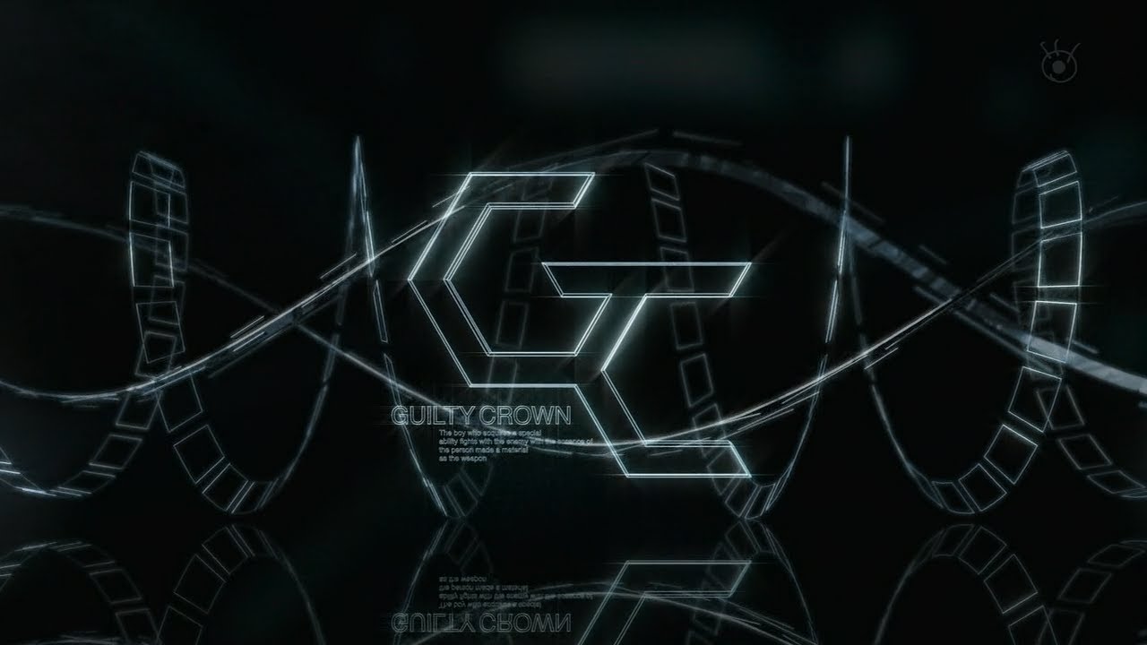 Why You Should Maybe Watch Guilty Crown [Review]