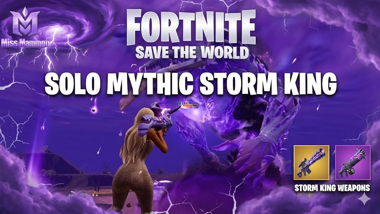 👑 MISS MAMMON | SOLO MYTHIC STORM KING | Fortnite Save the World