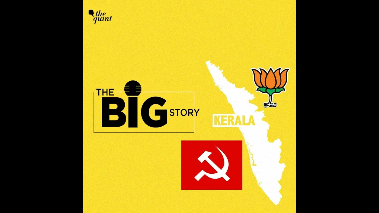 Understanding Kerala Politics Ahead of the Assembly Elections 2021