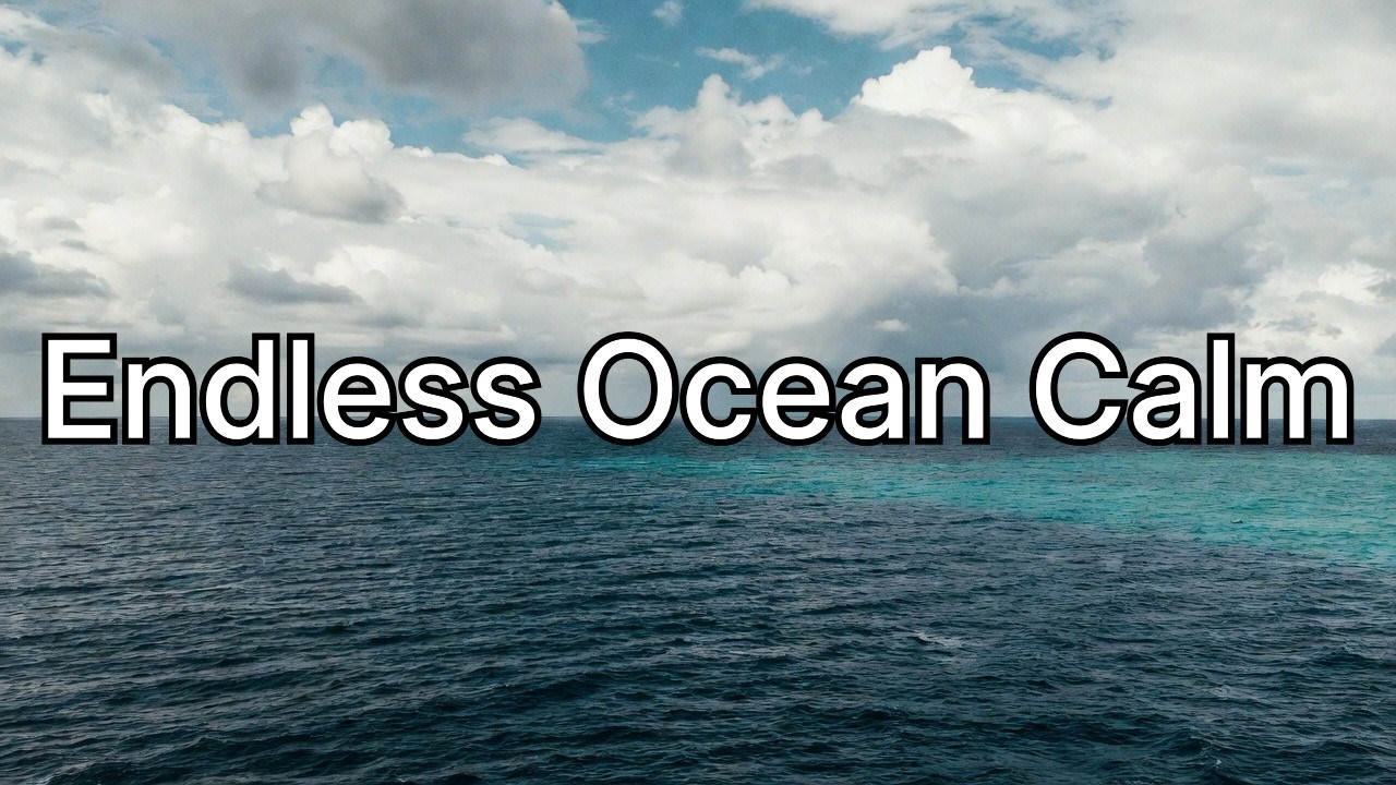 Endless ocean waves to help you relax, sleep, and unwind | relaxing Sounds