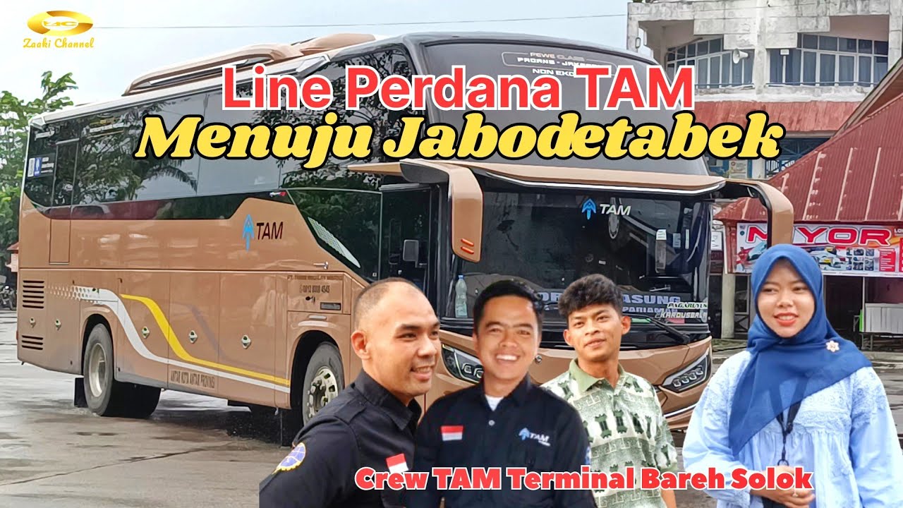 LINE PERDANA T.A.M DARI SUMBAR MENUJU JABODETABEK ‼️ PERSAINGAN BUS SUMBAR SEMAKIN PANAS 