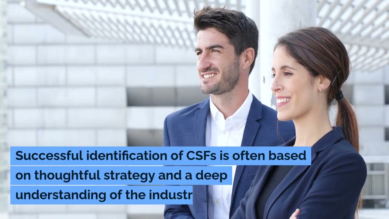Best Practices in Critical Success Factors (CSFs)