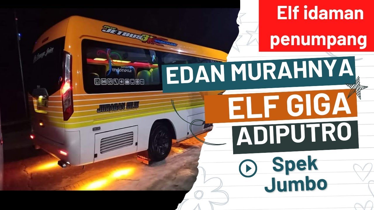 Edan murahnyaa!!!!! peremajaan isuzu elf long giga adiputro tahun 2018 akhir