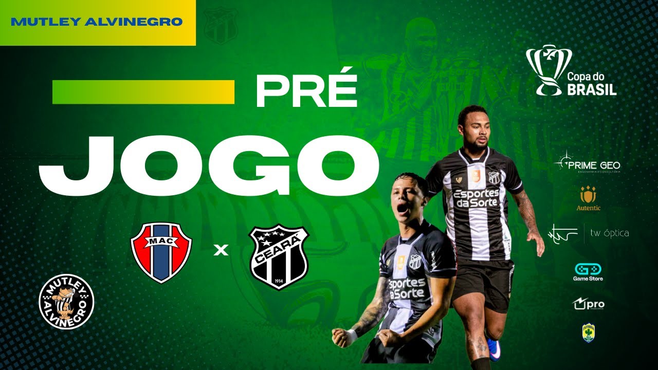 PRÉ-JOGO: MARANHÃO X CEARÁ - 3° FASE DA COPA DO BRASIL