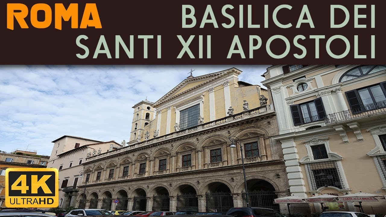 ROMA - Basilica dei Santi XII Apostoli