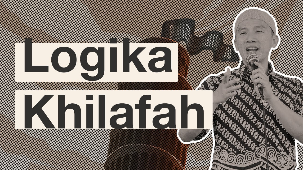 Logika Khilafah