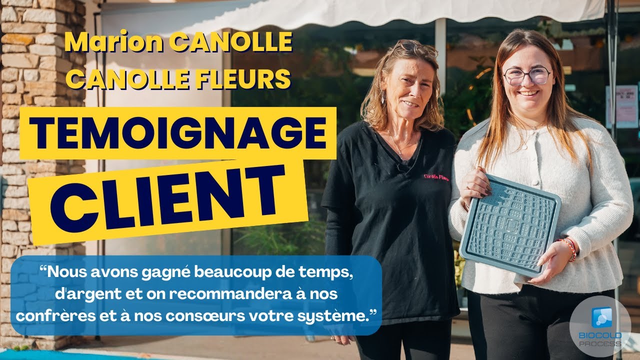 BIOCOLD PROCESS - LES CLIENTS - CANOLLE FLEURS