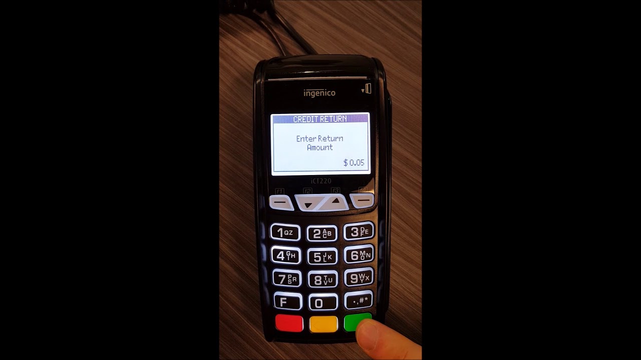 How to Make a Sale, Void a Sale, and Issue a Refund on the Ingenico ICT 220
