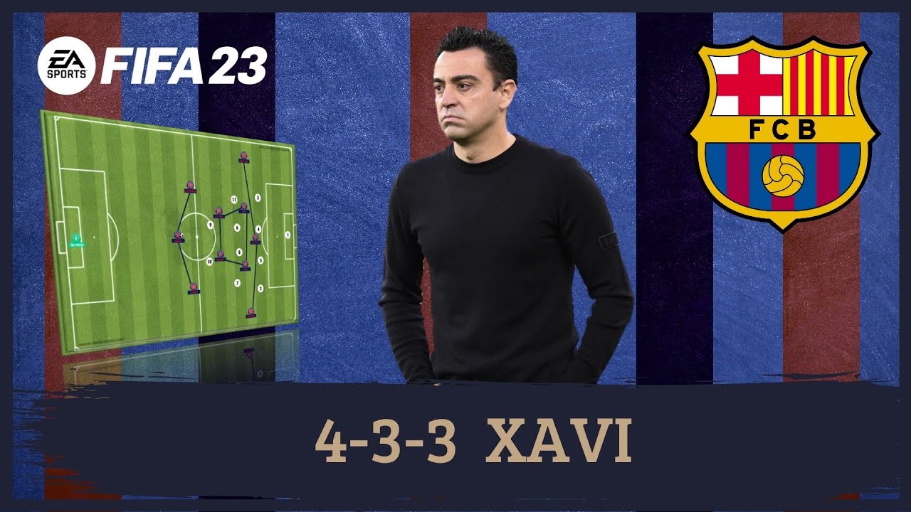 Xavi 4-3-3 Barcelona FIFA 23 |Tácticas|