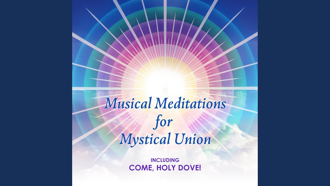 Come, Holy Dove! 3