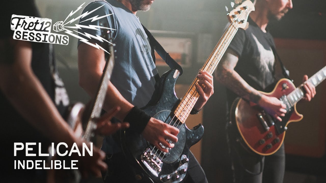 Pelican – Indelible [FRET12 Sessions]