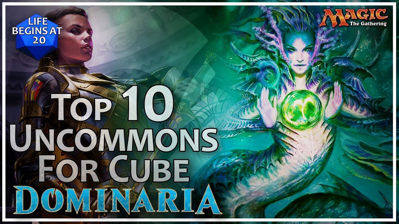 Top 10 Uncommon Cards From Dominaria For MTG Cube!