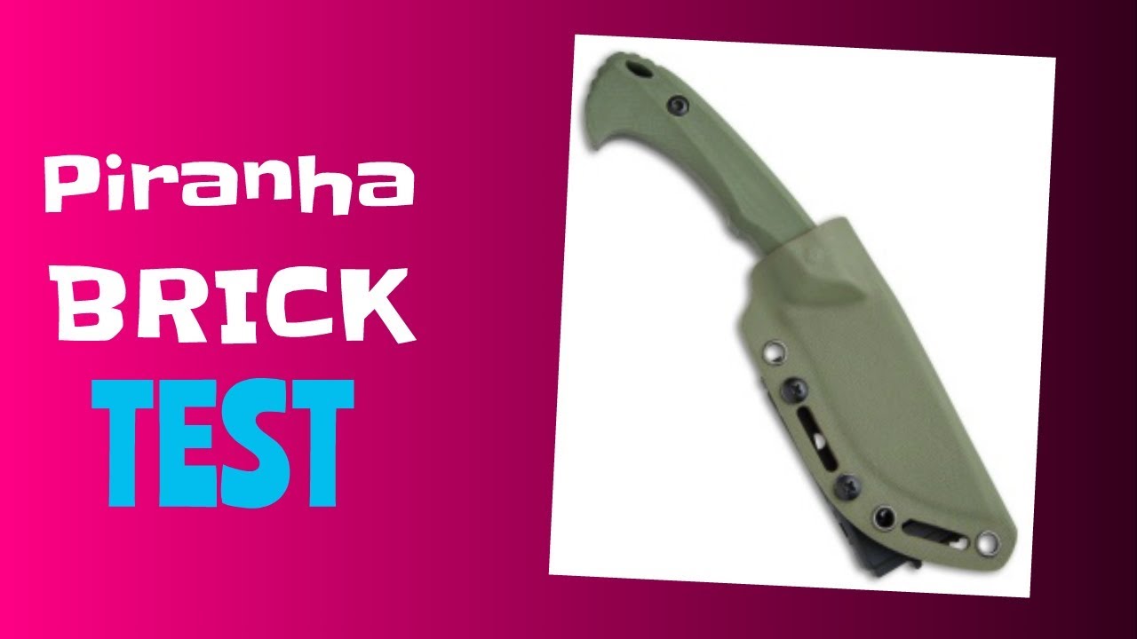 BucknBear Piranha Blade Knife Gets put to the brick test