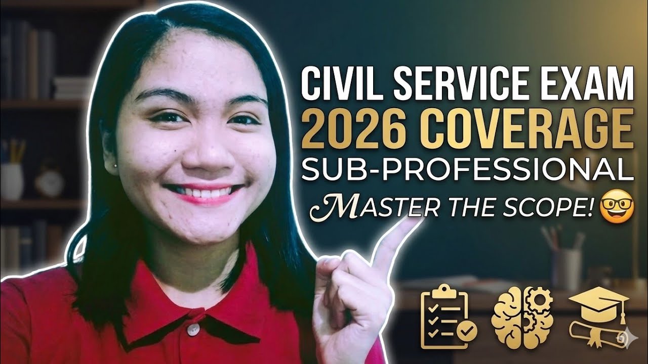Civil Service Exam Coverage - Sub-professional Level 2026