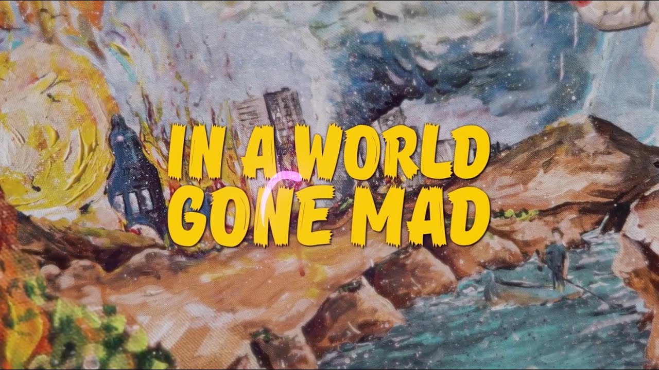 The Fold - World Gone Mad (Official Lyric Video)