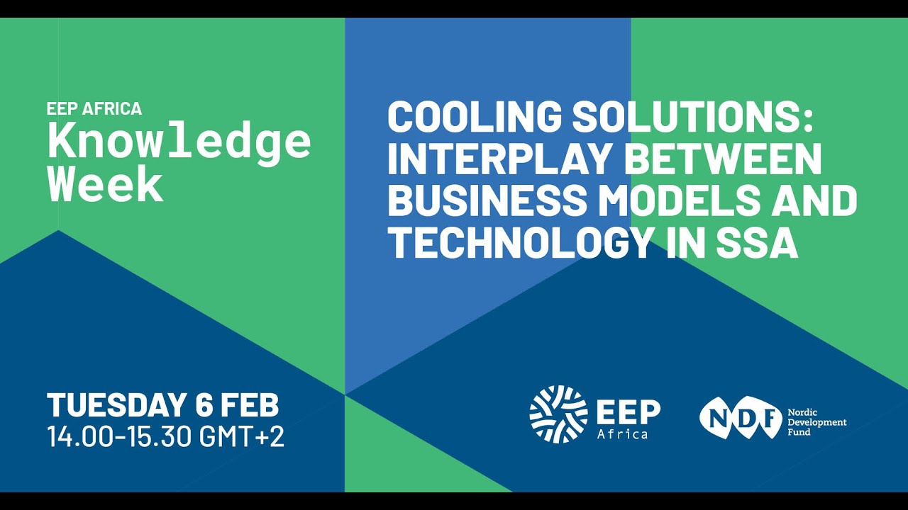 Cooling Solutions  Interplay Between Business Models and Technology in SSA