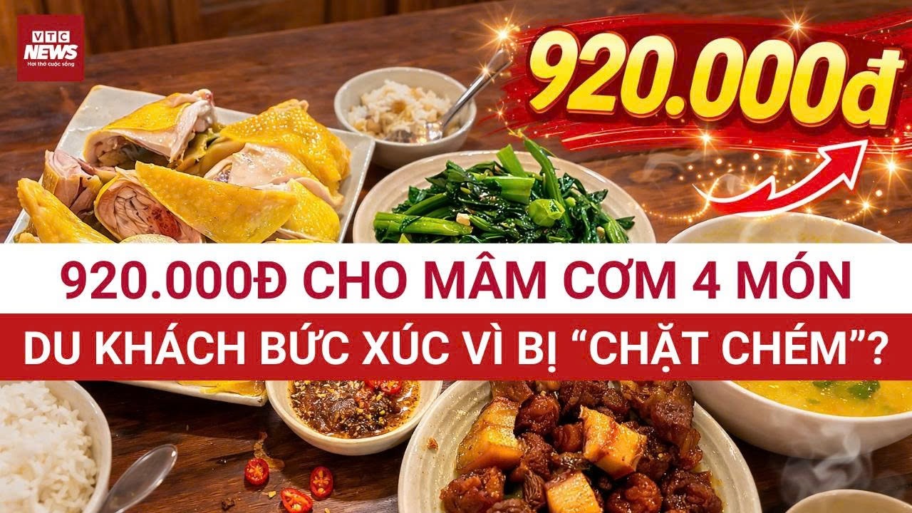 Thực hư mâm cơm 4 món ở Lô Lô Chải giá 920.000 đồng: Du khách bức xúc vì bị 'chặt chém'?