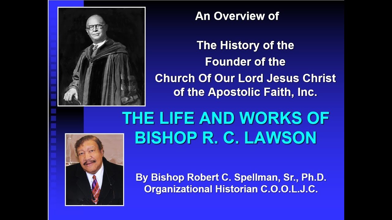 2021 Founder's Day Overview of Bishop R  C  Lawson