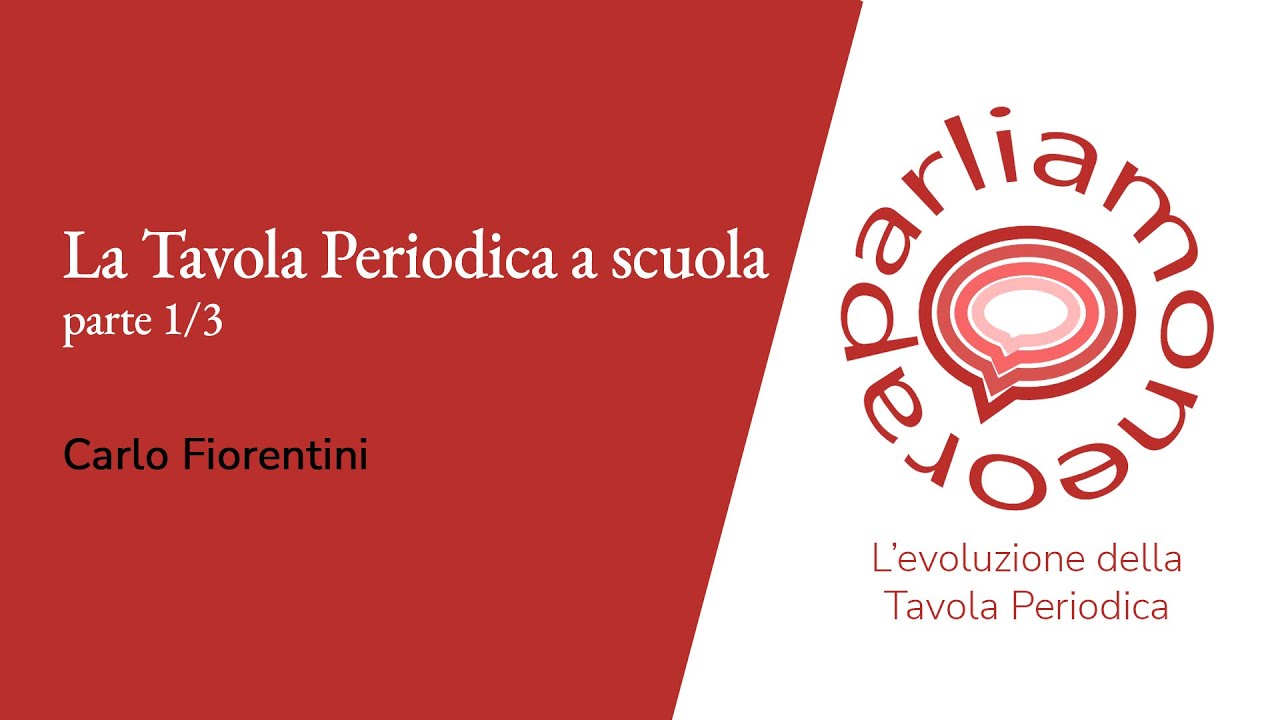 La Tavola Periodica a scuola 1/3