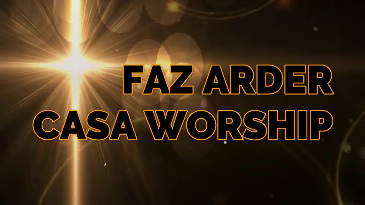 Faz Arder - Casa Worship  (COM LETRA)