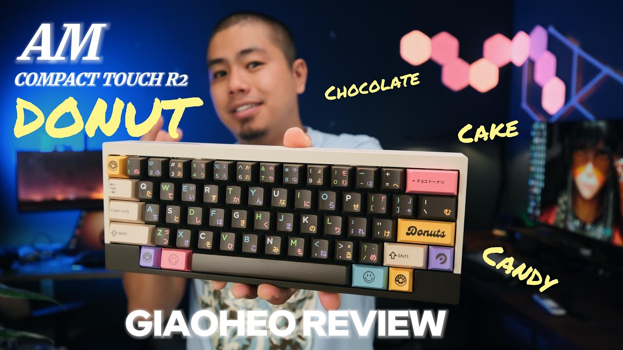 BÀN PHÍM GIỐNG CHIẾC BÁNH NHẤT | AM COMPACT TOUCH R2 DONUT UNBOXING AND REVIEW