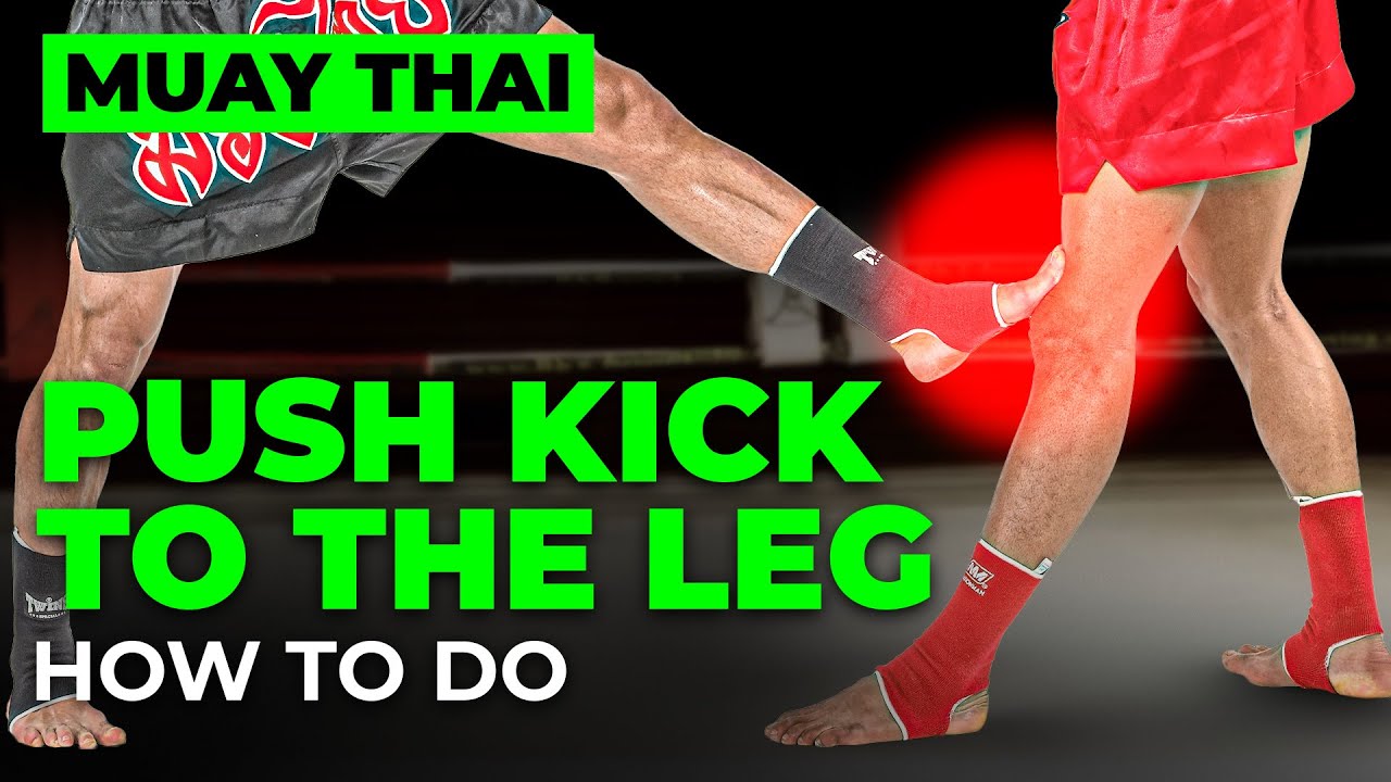 Push Kick to the Leg | Muay Thai Series 2025