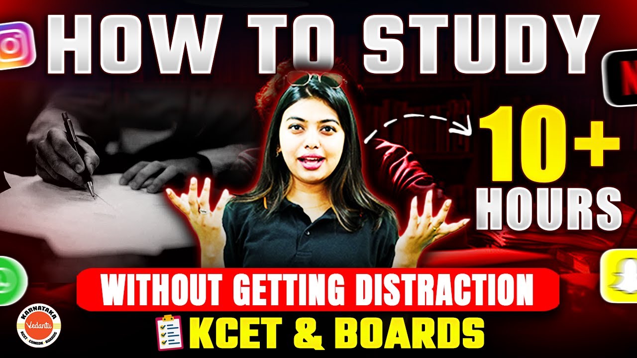 How to Study for 10+ hours without getting distraction I KCET & boards I Study Tips