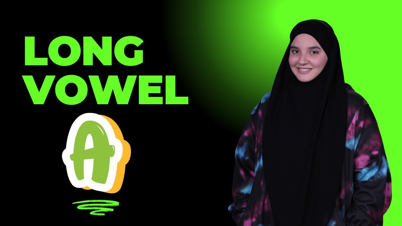 Long vowel a بطريقة بسيطة