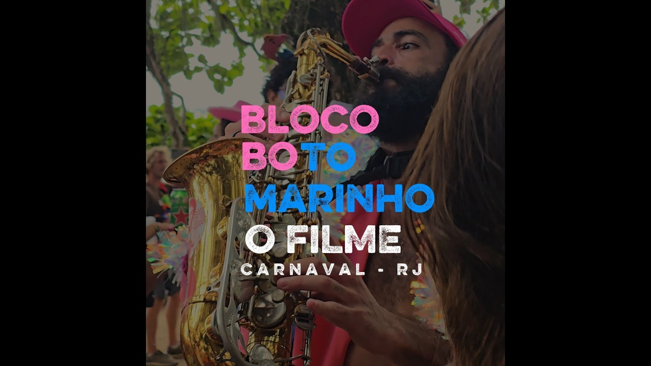 BOTO MARINHO - CARNAVAL RJ - CURTA METRAGEM