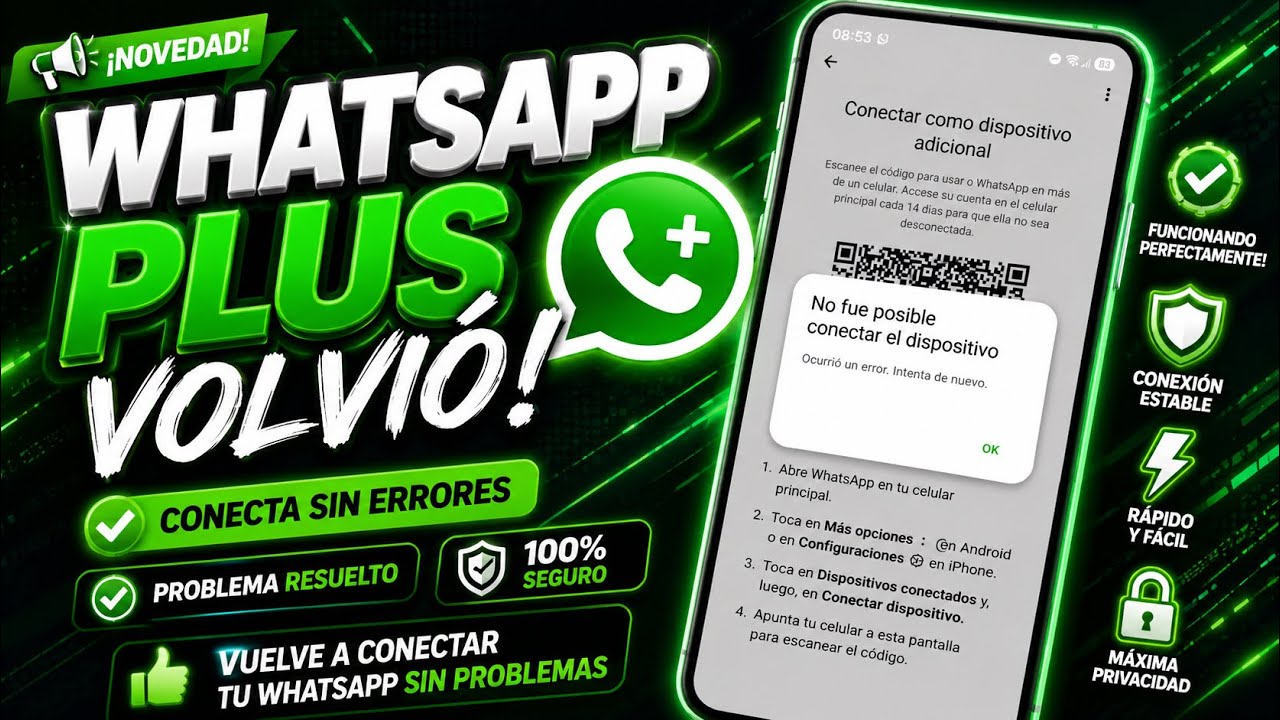 WhatsApp Plus NO deja VINCULAR | Esto es lo que Pasa (Hay Soluci&oacute;n)