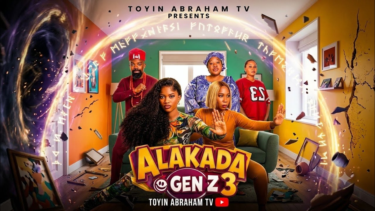 ALAKADA GEN Z 3 |Latest Nigerian Comedy Movie|Toyin Abraham TV