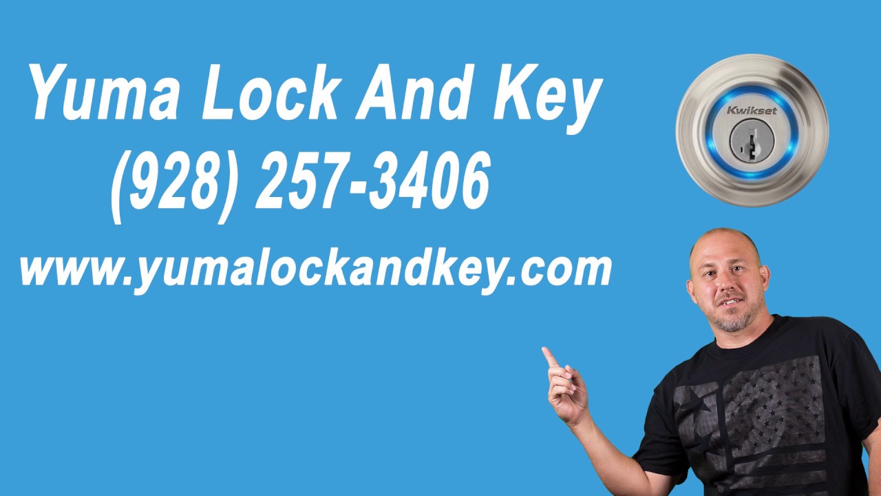 Locksmith Near Me In Yuma Az - Yuma Lock And Key - Locksmith Yuma Az