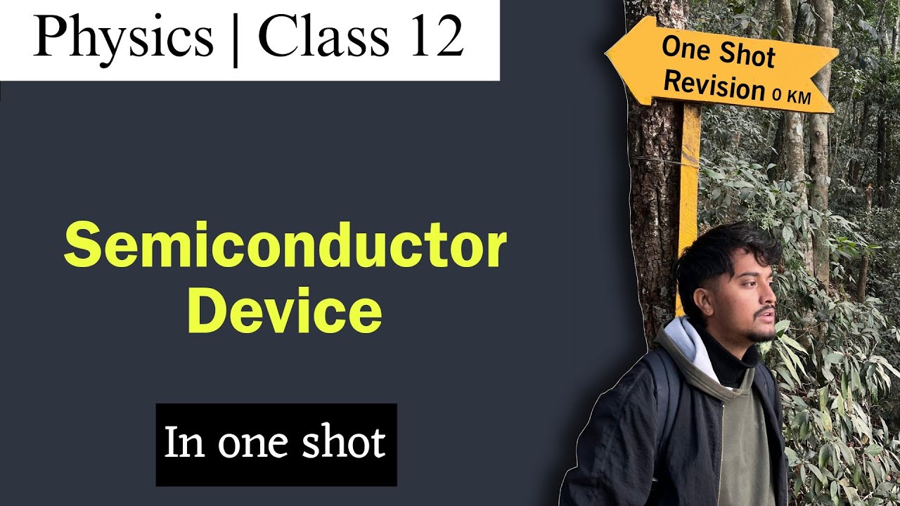 Semiconductor Device in One Shot | Class 12 Physics NEB | Nepali ScienceGuru