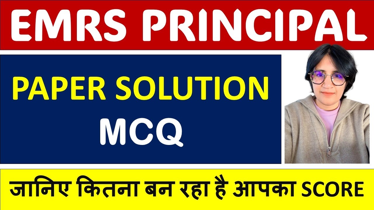 EMRS Principal Paper Solution - 23 March 26 - MCQ Section - 40 Questions !!