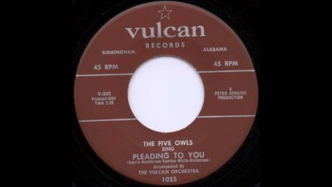 Five Owls - Pleading To You / I Like Moonshine - VULCAN 1025 - 1955